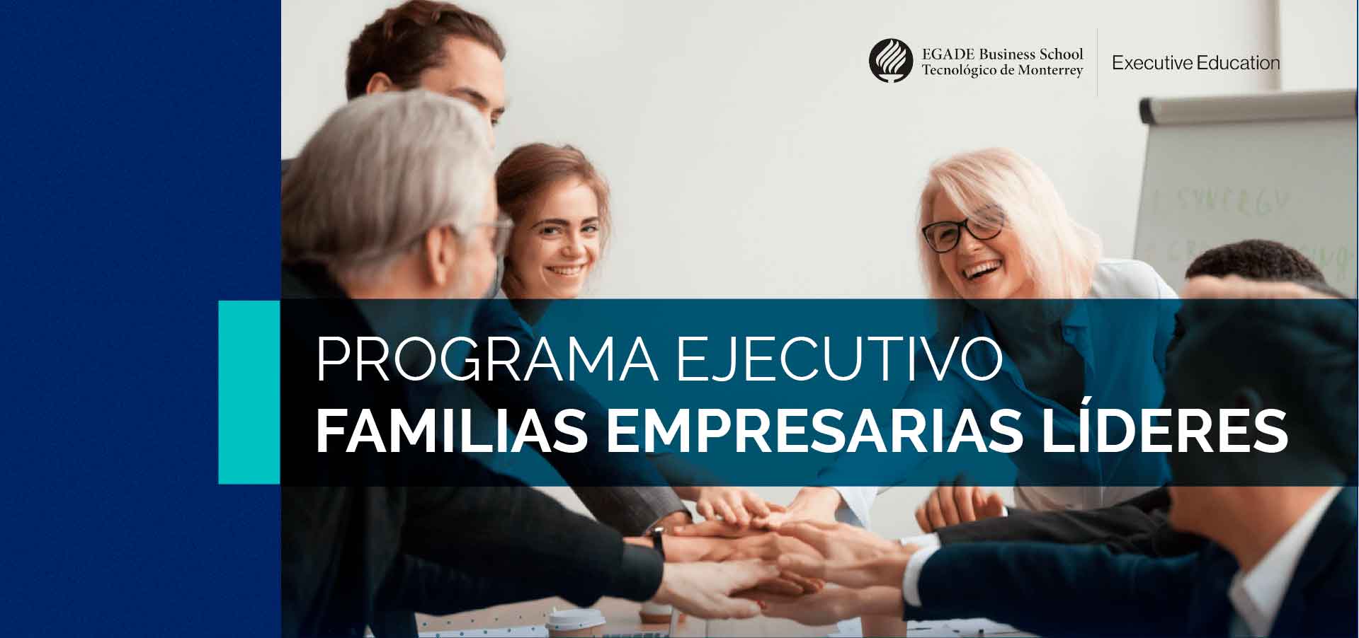 Programa Ejecutivo Familias Empresarias Líderes